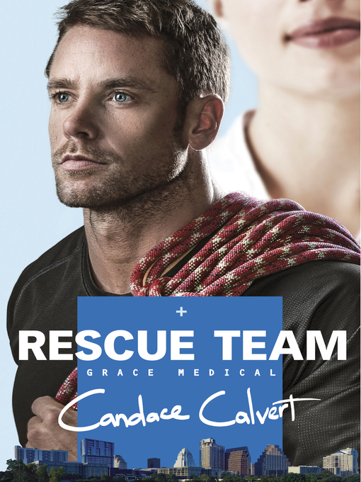 Title details for Rescue Team by Candace Calvert - Available